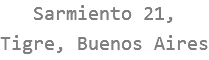 Sarmiento 21, Tigre, Buenos Aires